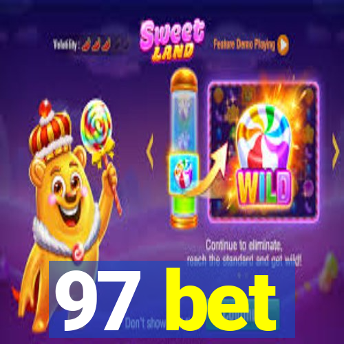 97 bet